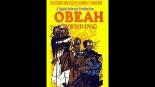 OBEAH WEDDING JAMAICAN PLAY FULL