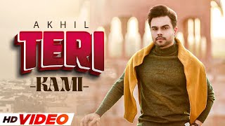 Teri Kami (HD Video) | Akhil | Happy Raikoti | Latest Punjabi Songs 2022 | Speed Records