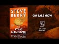 steve berry the atlas maneuver — official trailer