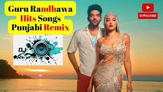 Guru Randhawa Punjabi Hits Songs