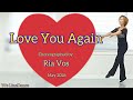 Love You Again linedance  - Intermediate NC2S  - Ria Vos - May 2026