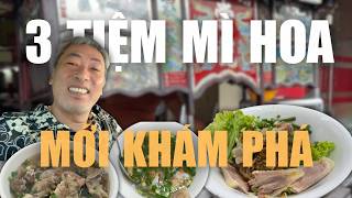 3 Tiệm Mì Hoa Mới Khám Phá Gần Đây Ở Sài Gòn | Đạo diễn Nguyễn Quang Dũng