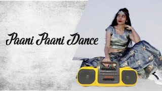 Paani Paani Dance Video | Bollywood Song | Bollywood Dance Choreography
