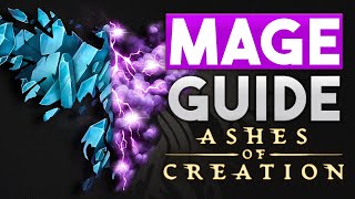 An IN DEPTH Mage Guide - Ashes of Creation - Talents, Rotation, Stats and more