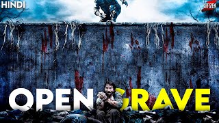 Open Grave (2013) Story Explained | Hindi | Twisted Mystery Thriller !!