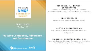 NMQF 2021 Leadership Summit Session: Vaccine Confidence, Distribution and Adherence