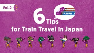 【〈Official〉JR-West】６Tips for Travel in Japan(Vol2)