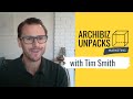 Archibiz Unpacks: Branding for Architects with Tim Smith