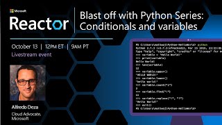 Blast off with Python Series: Conditionals and Variables