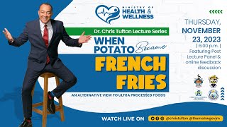 Dr. Chris Tufton Lecture Series | When Potato Became French Fries