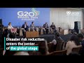 Disaster risk reduction enters the center of the global stage | UNDRR