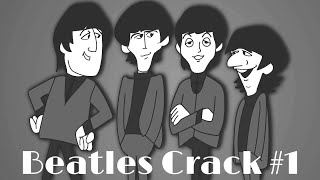 Ringo’s a mocker|| Beatles Crack #1