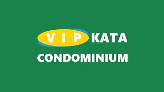 VIP Kata Condominium 1