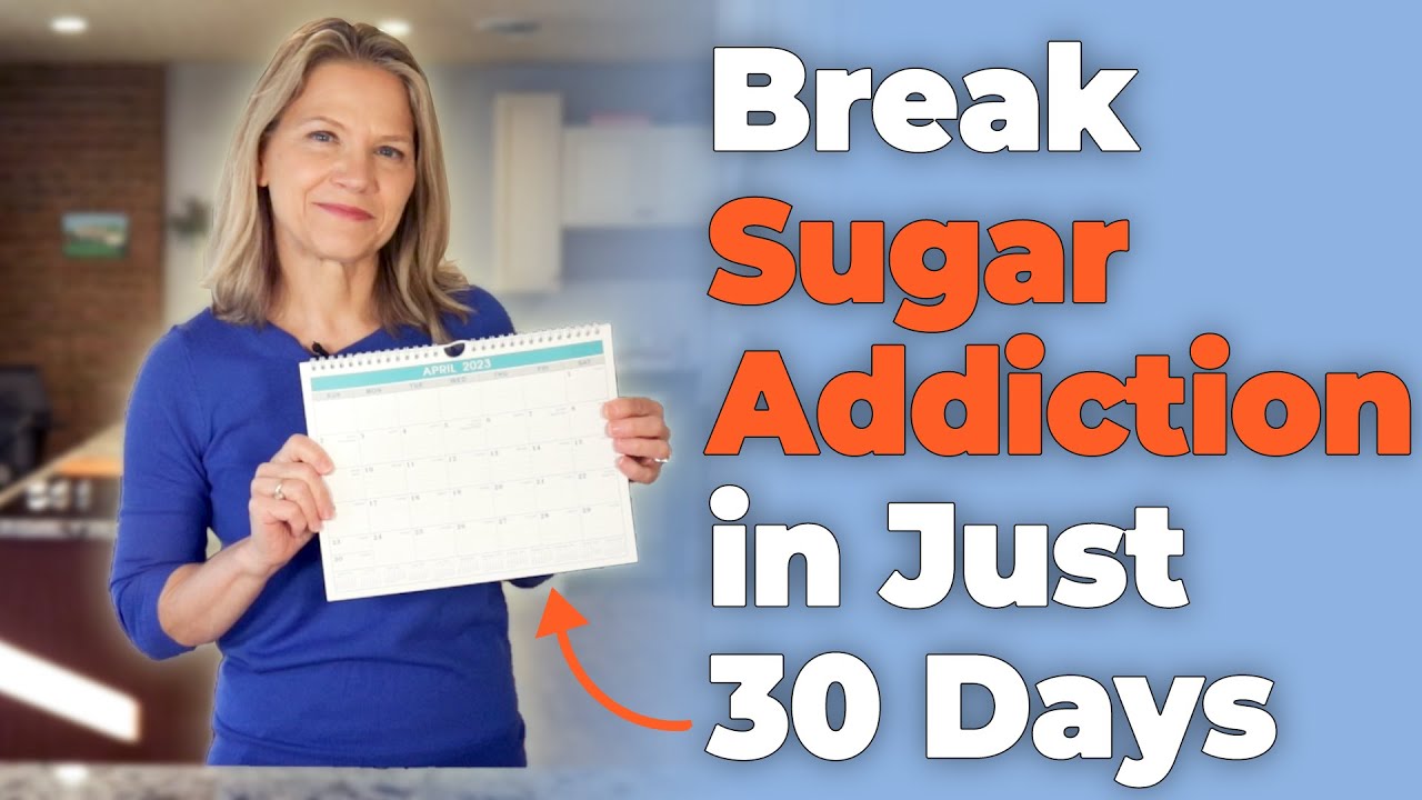 How To Break Sugar Addiction In 30 Days [The Rules] - YouTube