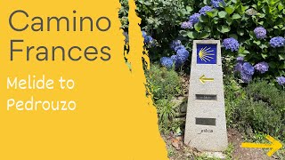 Camino de Santiago Documentary | WILL WE FINISH THIS 35km (22miles) DAY? Melide to Pedrouzo | Ep 38