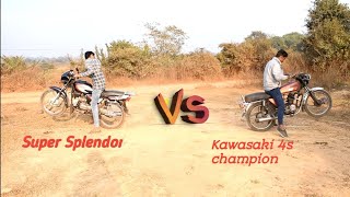 Kawasaki 4s champion Vs super Splendor #kawasaki #Hero