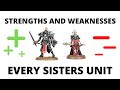 Strengths and Weaknesses of EVERY Adepta Sororitas Unit