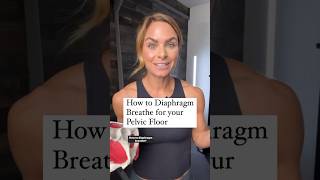 How To Diaphragm Breathe For Pelvic Floor