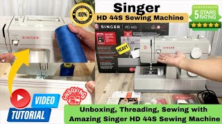 UNBOXING ,THREADING AND SEWING ON AMAZING SINGER HD 44S SEWING MACHINE #singer