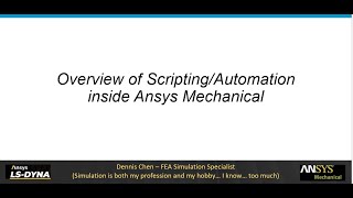 Ansys Automation Overview - Automatically build models using Python