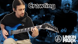 Guitar Cover | Crawling (with improv) | Linkin Park | 2024