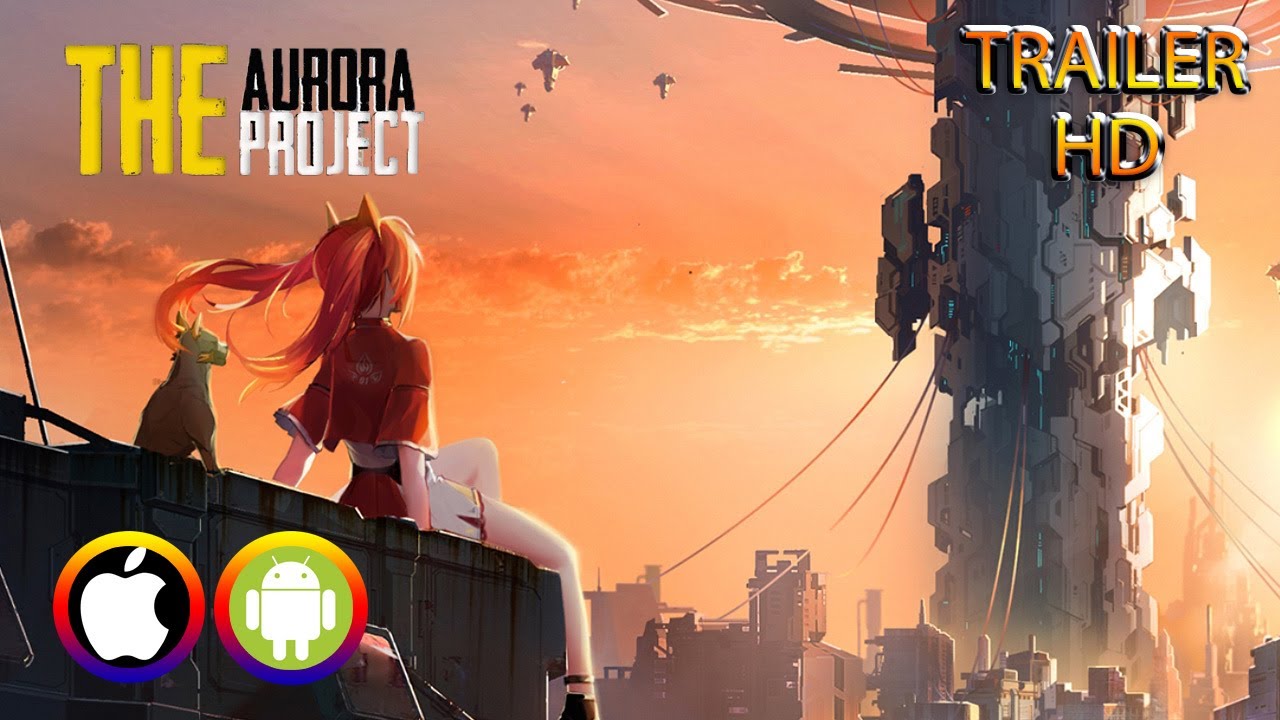 The Aurora Project Trailer Android Ios Official Youtube