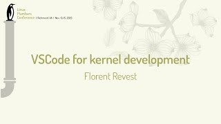 VSCode for kernel development - Florent Revest