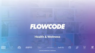 Webinar: Flowcode for Health & Wellness