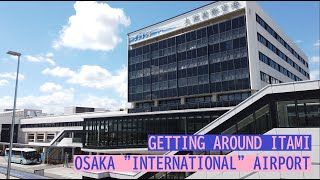 How to use Itami Osaka International Airport) - Transport connections and Terminal tours