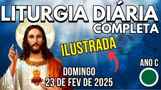 LITURGIA DIÁRIA | 7º DOMINGO DO TEMPO COMUM 23/2/25