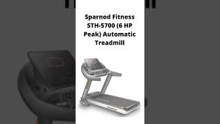 1+best treademill, Sparnod Fitness STH 5700 6 HP Peak Automatic Treadmill