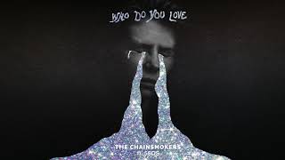The Chainsmokers - Who Do You Love ( Instrumental) ft. 5 Seconds of Summer
