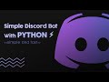 How to make Discord Bot with Python (simple and fast)