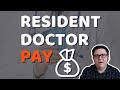 Resident Doctor Pay Explained