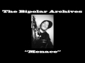 Menace (Instrumental) | The Bipolar Archives