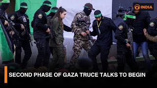 Second Phase of Gaza Truce Talks to Begin | Latest Updates | DD India Live