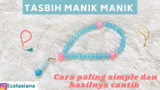 Ide Kreatif | Tasbih Manik Manik | Cara Membuat Tasbih Manik