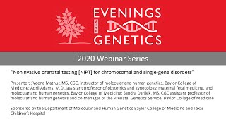 “Noninvasive prenatal testing [NIPT] for chromosomal and single-gene disorders”