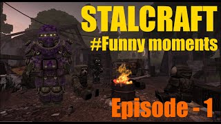 STALCRAFT Funny moments/Clipdump | Episode -1