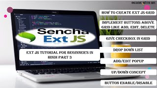Sencha EXT JS Crud Project tutorial part 3 in Hindi || How to do EXT JS CRUD Project || Sencha Ext