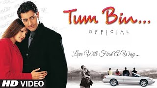 Tum Bin (2001)
