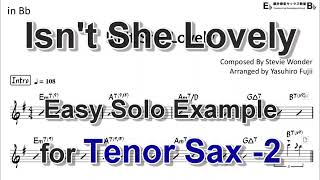 Isn't She Lovely - Easy Solo Example for Tenor Sax (Take-2)