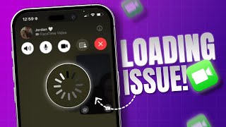 How to Fix Loading Issues on FaceTime Calls on iPhone | Solve Facetime Connection Issues on iPhone