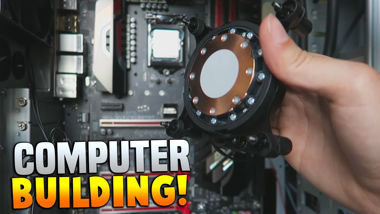 Building A Computer Youtube