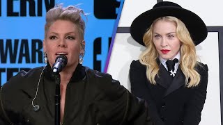 Pink Says Madonna DOESN'T Like Her!