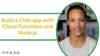 How to build a Google Chat App with Cloud Functions and Node.js
