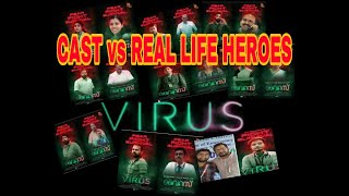 Virus movie. Cast Vs real life heros
