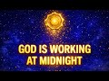 THE MIDNIGHT DECREE: God is Working While You Sleep! 🌌🔥