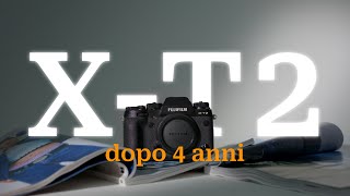 Fujifilm X-T2, ne vale ancora la pena? | 