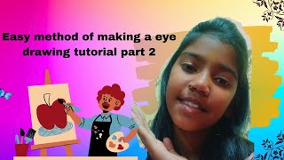 easy method of making a eye drawing tutorial part 2 #aashi ' s creative world